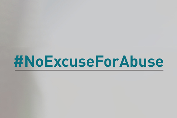 #NoExcuseForAbuse